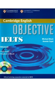 Objective IELTS. Advanced. Self Study Student's Book with CD ROM