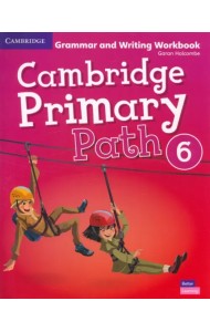 Cambridge Primary Path. Level 6. Grammar and Writing Workbook