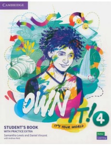 Own it! Level 4. Student Own it! Level 4. Student