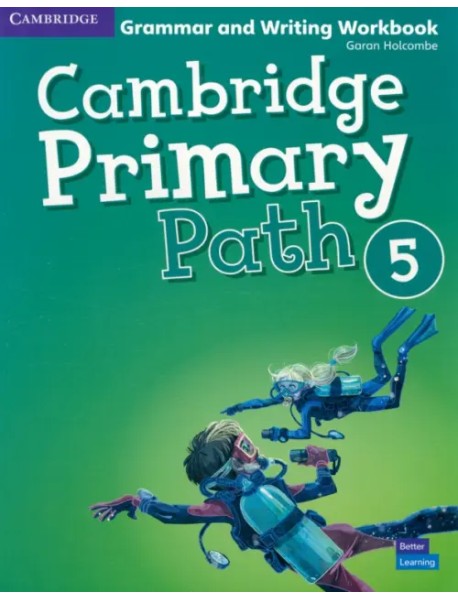 Cambridge Primary Path. Level 5. Grammar and Writing Workbook
