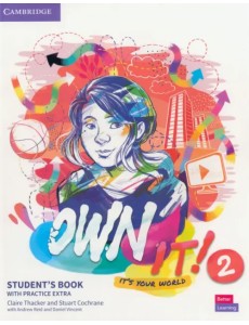 Own it! Level 2. Student Own it! Level 2. Student