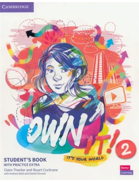 Own it! Level 2. Student's Book with Practice Extra