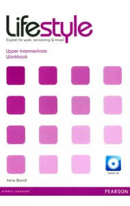 Lifestyle. Upper Intermediate. Workbook + CD