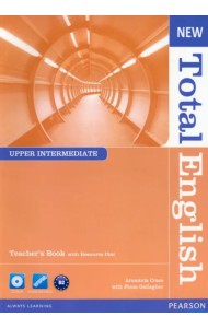 New Total English. Upper Intermediate. Teacher's Book and Teacher's Resource CD