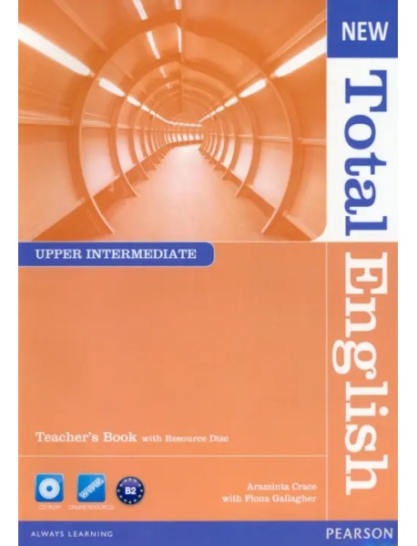 New Total English. Upper Intermediate. Teacher's Book and Teacher's Resource CD