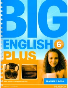 Big English Plus 6. Teacher Big English Plus 6. Teacher