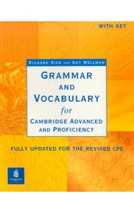Grammar and Vocabulary for Cambridge Advanced & Proficiency with Key