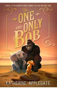 The One and Only Bob