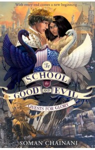 School for Good and Evil 4. Quests for Glory