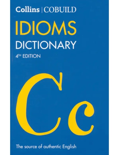 COBUILD Idioms Dictionary