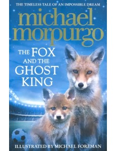 The Fox and the Ghost King