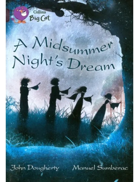 A Midsummer Night's Dream