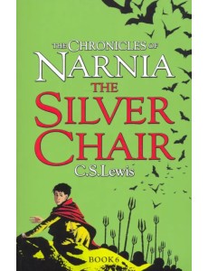 Chronicles of Narnia - Silver Chair Chronicles of Narnia - Silver Chair