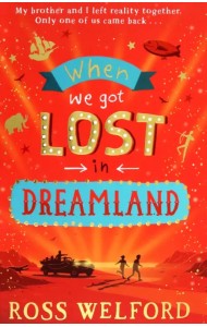 When We Got Lost in Dreamland