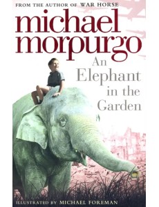 An Elephant in the Garden