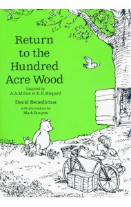 Winnie-the-Pooh. Return to the Hundred Acre Wood