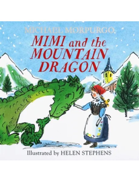 Mimi and the Mountain Dragon