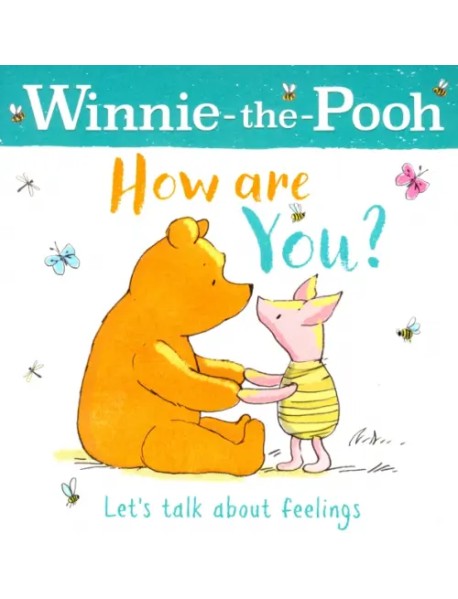 Winnie-the-Pooh. How are You?