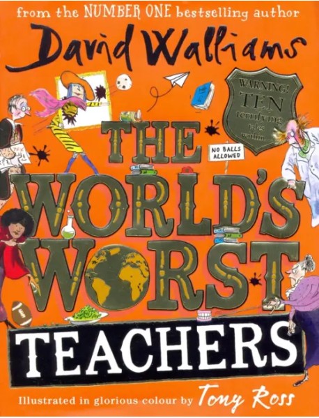 The World's Worst Teachers