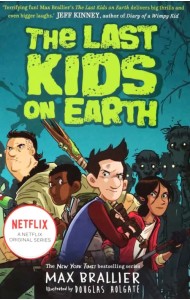 The Last Kids on Earth