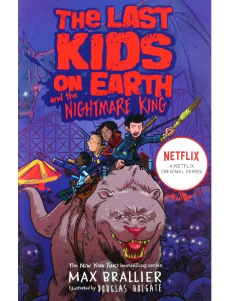 The Last Kids on Earth and the Nightmare King