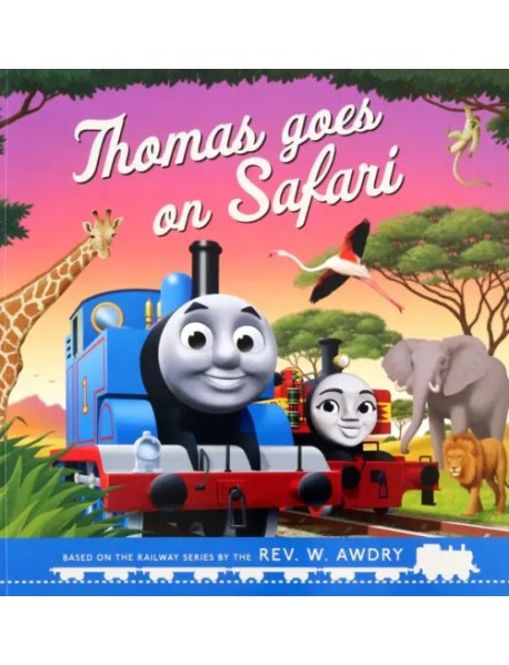 Thomas Goes on Safari