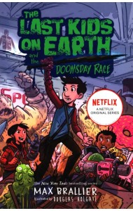 The Last Kids on Earth and the Doomsday Race
