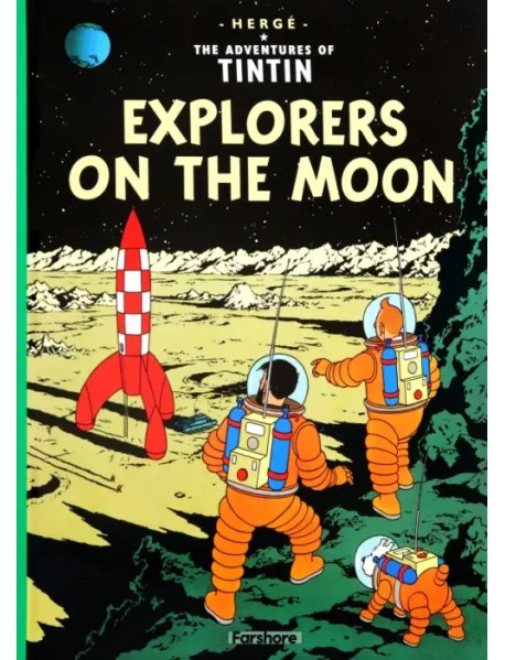 Explorers on the Moon