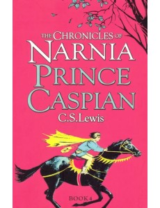 Chronicles of Narnia - Prince Caspian