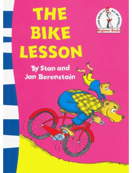 The Bike Lesson. Another Adventure of the Berenstain Bears