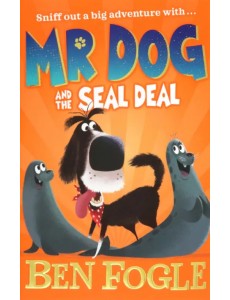 Mr Dog and the Seal Deal