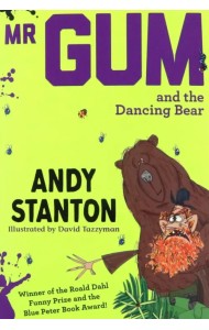 Mr. Gum and the Dancing Bear