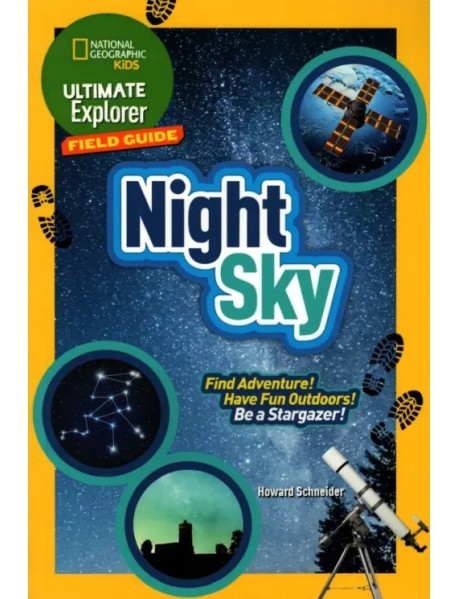 Ultimate Explorer. Field Guides. Night Sky