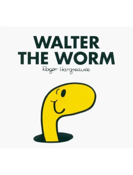 Mr. Men Walter the Worm