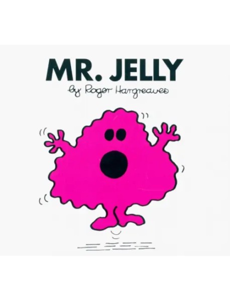 Mr. Jelly