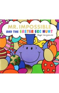 Mr Impossible and The Easter Egg Hunt