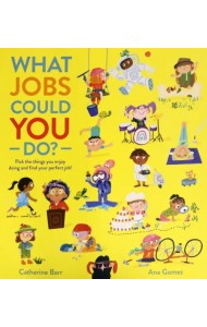 What Jobs Could You Do?