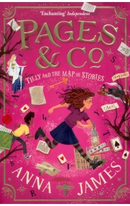 Pages & Co. Tilly and the Map of Stories