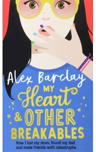 My Heart & Other Breakables