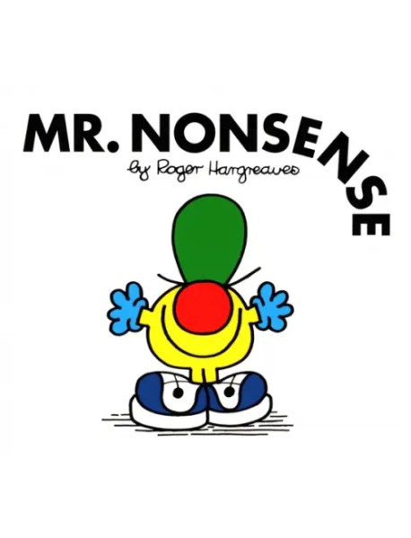 Mr. Nonsense