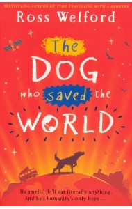 The Dog Who Saved the World