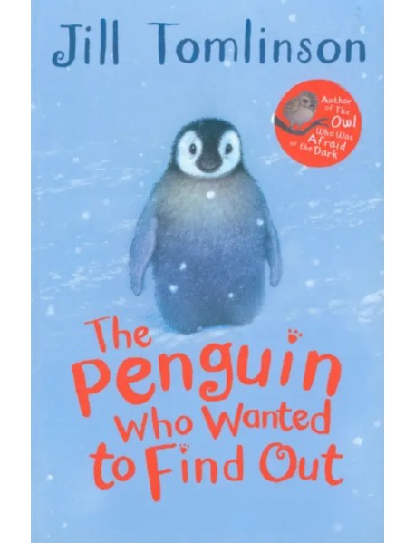 The Penguin Who Wanted to Find Out