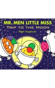 Mr. Men Little Miss. Trip to the Moon