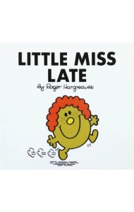 Little Miss Late