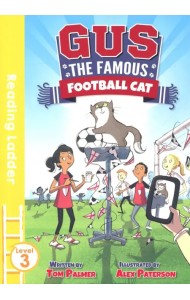 Gus the Famous Football Cat (Reading Ladder Level
