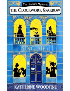 The Clockwork Sparrow The Clockwork Sparrow