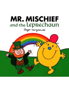 Mr. Mischief and the Leprechaun