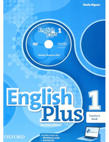 English Plus. Level 1. Teacher's Book with Teacher's Resource Disk and access to Practice Kit