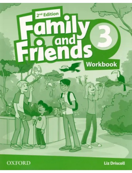 Family and Friends. Level 3. Workbook