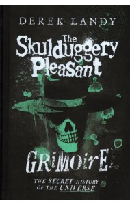 The Skulduggery Pleasant Grimoire
